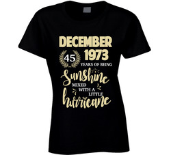 December 1973 Sunshine Mixed With A Little Hurrican T Shirt