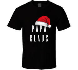 Papa Claus T Shirt
