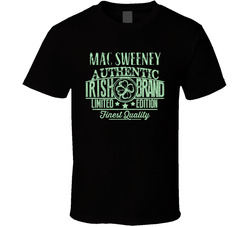 Mac Sweeney Authentic Irish Limited Edition T Shirt