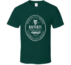 Rafferty Extra Stout Last Name T Shirt