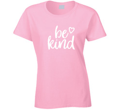 Be Kind T Shirt
