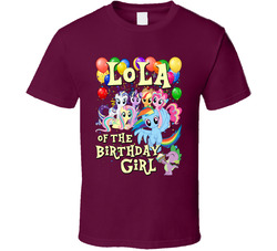 My Little Pony Birthday - Lola Of The Birthday Girl T Shirt My Little Pony Birthday - Lola Of The Birthday Girl T Shirt