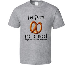 Salty - Salty And Sweet Couple T Shirt Salty - Salty And Sweet Couple T Shirt