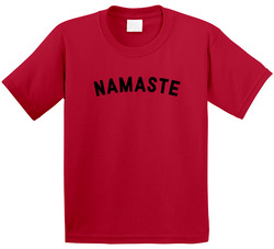Namaste T Shirt Namaste T Shirt