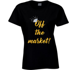 Off The Market! T Shirt Off The Market! T Shirt