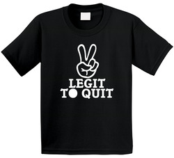 2 Two Legit To Quit T Shirt 2 Two Legit To Quit T Shirt