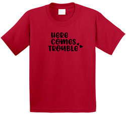 Here Comes Trouble