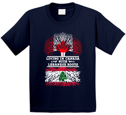 Living In Canada With Lebanese Roots T Shirt Living In Canada With Lebanese Roots T Shirt