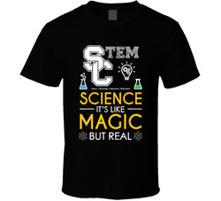 Stem Science Is Like Magic But Real T Shirt Stem Science Is Like Magic But Real T Shirt