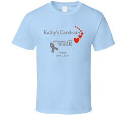 Brain Tumour Walk Kathy's Careteam T Shirt Brain Tumour Walk Kathy's Careteam T Shirt