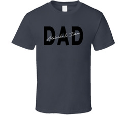 Dad With Children's Names In Script T Shirt Dad With Children's Names In Script T Shirt