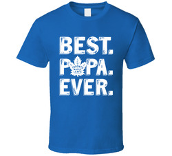 Best Papa Ever Hockey Leafs Fan T Shirt Best Papa Ever Hockey Leafs Fan T Shirt