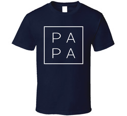 Papa T Shirt Papa T Shirt