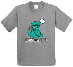 Grumposaur Jr. T Shirt Grumposaur Jr. T Shirt