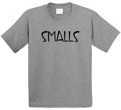 Smalls T Shirt Smalls T Shirt
