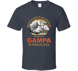 Being A Gampa Is Priceless T Shirt Being A Gampa Is Priceless T Shirt