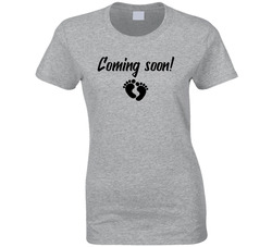 Baby Coming Soon! T Shirt Baby Coming Soon! T Shirt