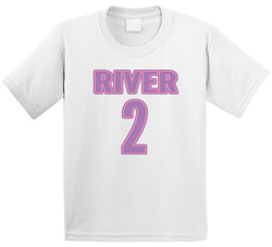 River Is 2 T Shirt River Is 2 T Shirt