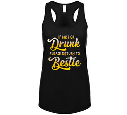 If I'm Lost Or Drunk, Please Return To Bestie Tanktop If I'm Lost Or Drunk, Please Return To Bestie Tanktop