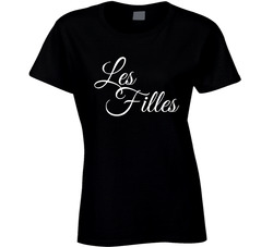 Les Filles Ladies T Shirt