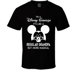 Disney Grandpa, Not A Regular Grandpa T Shirt