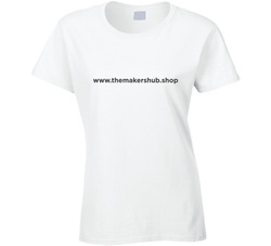 The Maker's Hub  Www.themakershub.shop Ladies T Shirt