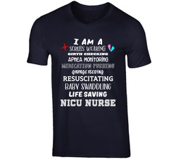 I Am A Nicu Nurse T Shirt