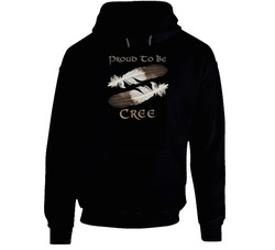Proud To Be Cree Hoodie