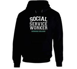 Social Service Worker Durham College Hoodie