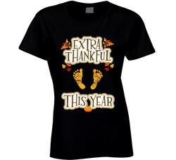 Extra Thankful This Year Ladies T Shirt