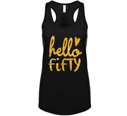 Hello Fifty 50th Birthday Tanktop