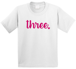 Three Years Old T Shirt