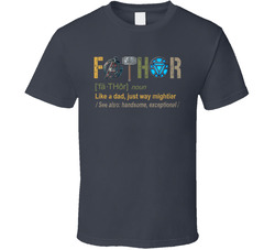 Fa Thor Avengers Father Parody T Shirt