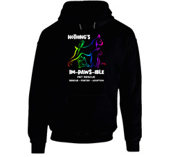 Nothing's Im-paws-ible Pet Rescue Hoodie