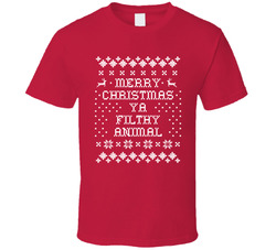 Merry Christmas Ya Filthy Animal T Shirt Merry Christmas Ya Filthy Animal T Shirt