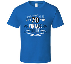 Vintage Dude 70 Years 70th Birthday T Shirt