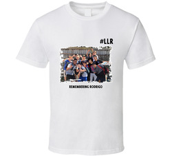 Remembering Rodrigo #llr T Shirt