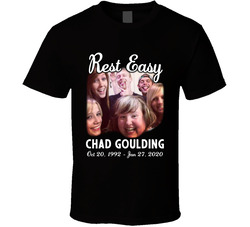 Rip Chad Goulding 1992-2020 T Shirt