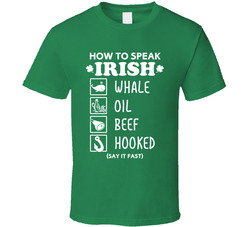 How To Speak Irish T Shirt