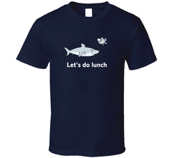 Let's Do Lunch Shark T Shirt