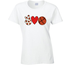 Peace Love Basketball Ladies T Shirt Peace Love Basketball Ladies T Shirt