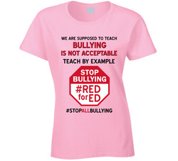 #redfored Stop All Bullying Ladies T Shirt