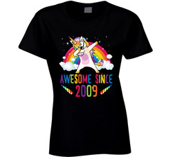 Awesome Since 2009 Ladies T Shirt