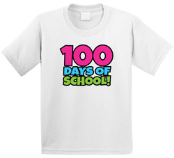 100 Days Of School! T Shirt