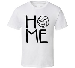 Home Volleyball T Shirt Home Volleyball T Shirt