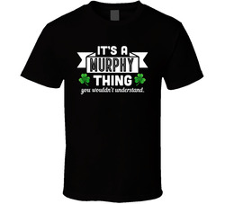 It's A (last Name) Thing, You Wouldn't Understand T Shirt