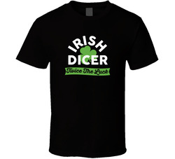 Irish Dicer Twice The Luck T Shirt