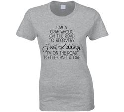 Craftaholic Ladies T Shirt