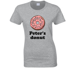Peter's (add Name) Donut Ladies T Shirt