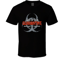 Class Of 2020 Quarantine T Shirt Class Of 2020 Quarantine T Shirt
